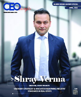 Shray Verma: Visionary Strategist & Innovator Redefining Industry Standards In Real Estate